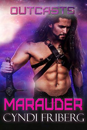 Marauder (Outcasts #2)