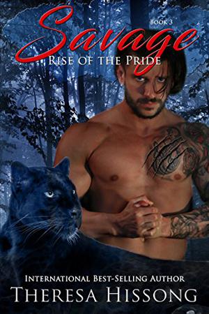 Savage (Rise of the Pride #3)
