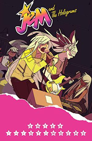 Jem and the Holograms, Vol. 4: Enter the Stingers by Kelly Thompson