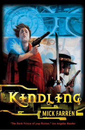 Kindling  (Flame of Evil) by Mick Farren