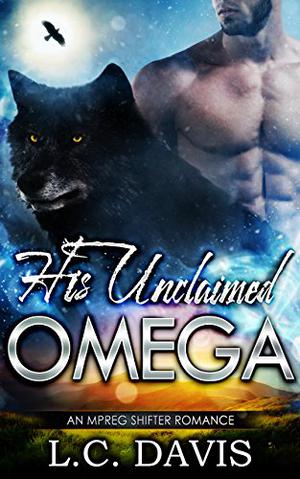 His Unclaimed Omega by L.C. Davis