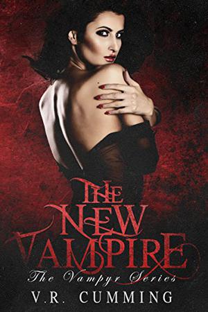 The New Vampire (The Vampyr #3)