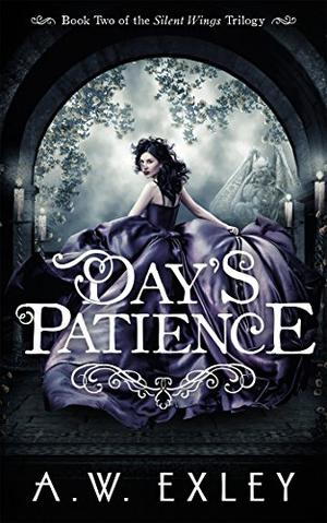 Day's Patience (Silent Wings #2)