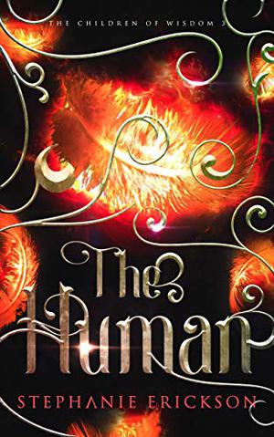 The Human by Stephanie Erickson
