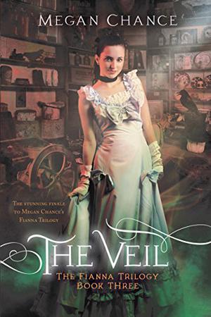 The Veil (The Fianna Trilogy #3)