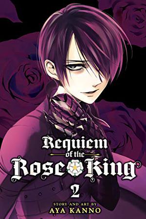 Requiem of the Rose King, Vol. 2 by Aya Kanno