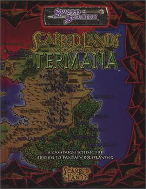 Scarred Lands Campaign Setting: Termana by Deird'Re M. Brooks, Mike Gill, Werner W. Hager, Conrad Hubbard