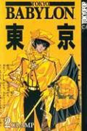 Tokyo Babylon, Vol. 2 by Clamp