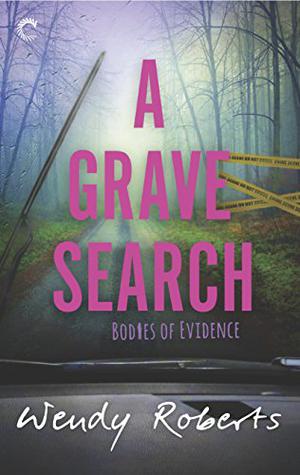 A Grave Search by Wendy Roberts