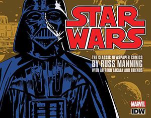 Star Wars: The Classic Newspaper Comics Vol. 1 by Russ Manning, Steve Gerber, Don Christensen, Russ Helm, Rick Hoberg, Dave Stevens