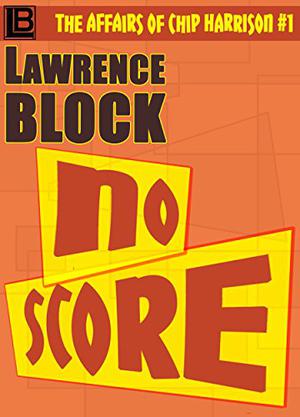 No Score by Lawrence Block