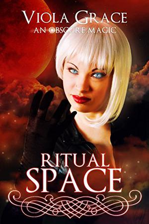 Ritual Space by Viola Grace