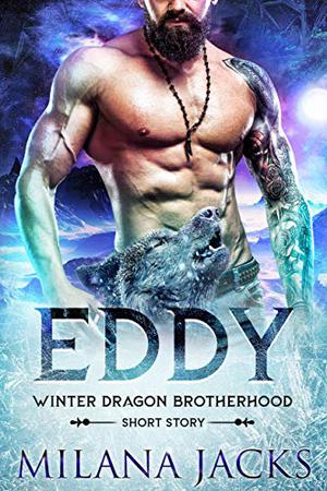 Eddy (Winter Dragon Brotherhood #2.5)