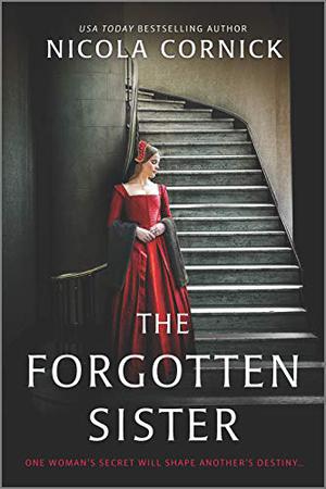 The Forgotten Sister by Nicola Cornick