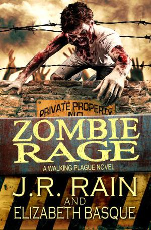 Zombie Rage (Walking Plague Trilogy #2)