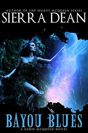 Bayou Blues (Genie McQueen #1)