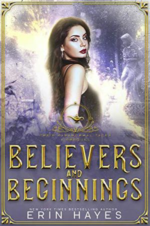 Believers and Beginnings: A Young Adult Paranormal Romance (Their Paranormal Tales #0)