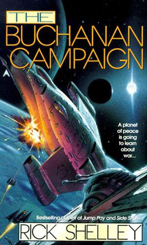 The Buchanan Campaign by Rick Shelley