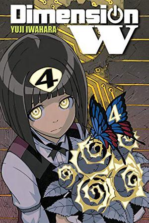 Dimension W, Vol. 4 by Yuji Iwahara