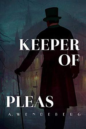 Keeper of Pleas (Keeper of Pleas #1)