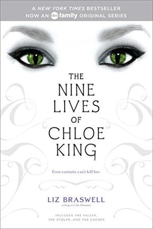 The Nine Lives of Chloe King by Celia Thomson, Liz Braswell