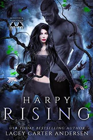 Harpy Rising (Monsters and Gargoyles #3.5)
