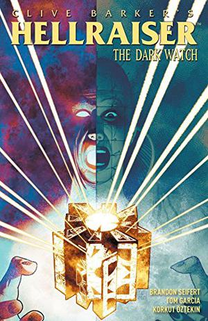 Clive Barker's Hellraiser: Dark Watch Vol. 2 by Clive Barker, Brandon Seifert