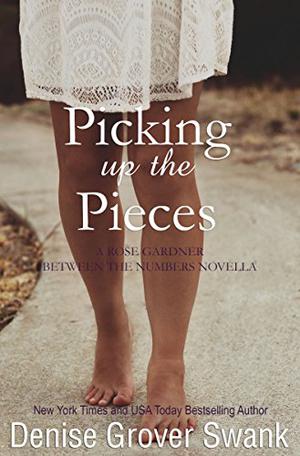 Picking Up the Pieces (Rose Gardner Mystery #5.5)