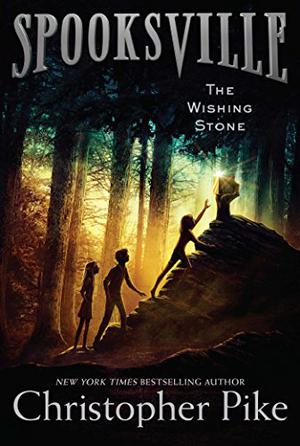 The Wishing Stone (Spooksville #9)