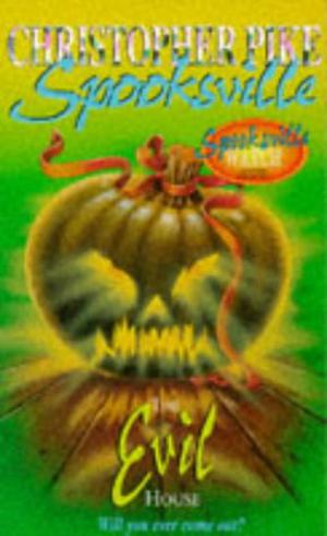 The Evil House by Christopher Pike