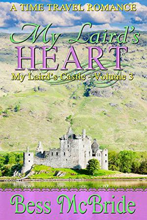 My Laird's Heart (My Laird's Castle #3)