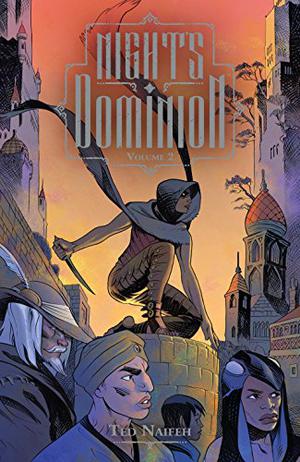 Night's Dominion Vol. 2 by Ted Naifeh