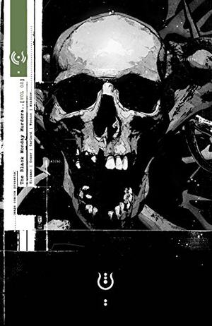 The Black Monday Murders, Volume 2 (The Black Monday Murders #2)