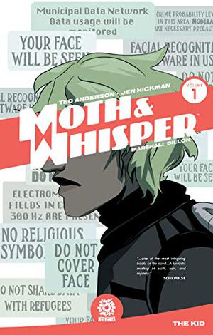 Moth & Whisper Vol. 1: The Kid by Ted Anderson, Jen Hickman, Marshall Dillon