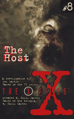 The Host (The X-Files: Young Adult #8)