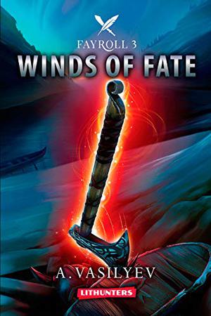 Winds of Fate (Fayroll #3)