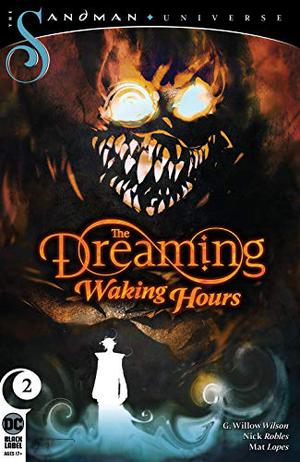 The Dreaming: Waking Hours  (2020-) #2 (The Dreaming: Waking Hours #2)