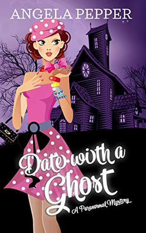 Date with a Ghost (Restless Spirits Cozy Ghost #1)