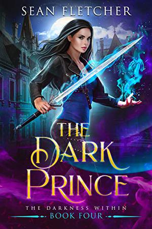 The Dark Prince (New York Academy of Magic #4)