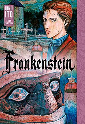 Frankenstein by Junji Ito