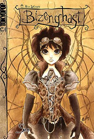 Bizenghast, Volume 6 (Bizenghast #6)