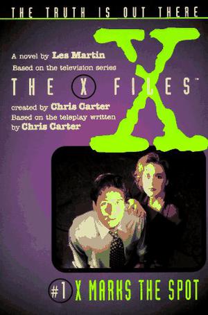 X Marks the Spot (The X-Files: Middle Grade #1)
