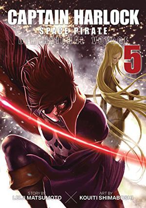 Captain Harlock: Dimensional Voyage Vol. 5 (Captain Harlock Dimensional Voyage #5)