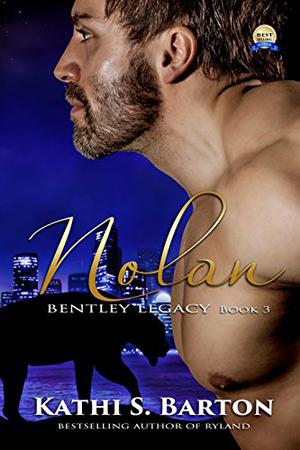 Nolan (Bentley Legacy #3)