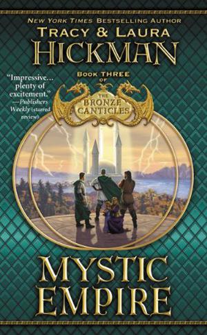 Mystic Empire by Tracy Hickman, Laura Hickman