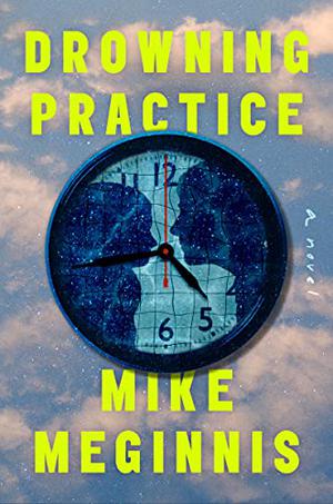 Drowning Practice Lib/E by Mike Meginnis, Stacey Glemboski