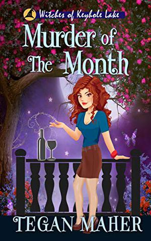 Murder of the Month Club by Tegan Maher