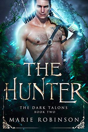 The Hunter (The Dark Talons #2)