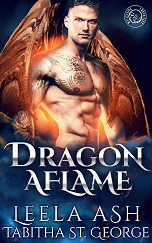 Dragon Aflame (Dragon Dreams #2)