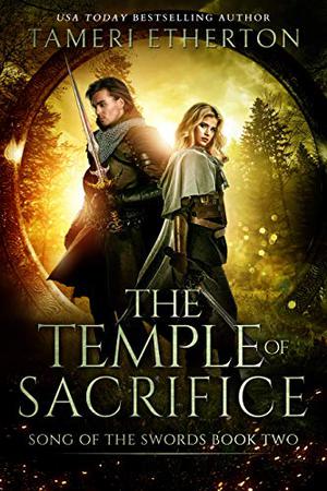 The Temple of Sacrifice by Tameri Etherton